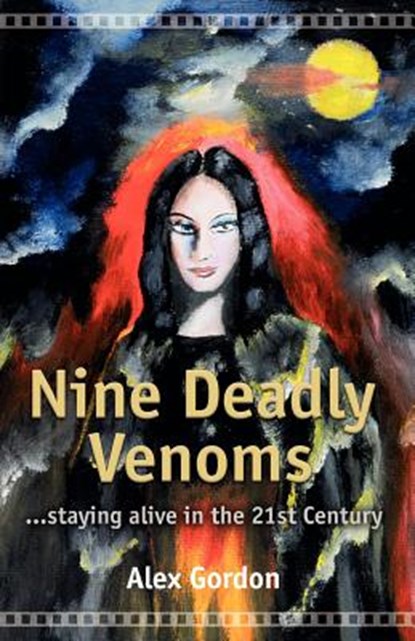 Nine Deadly Venoms, Alex Gordon - Paperback - 9780954649609