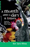 A Month And A Day | Ken Saro-Wiwa | 