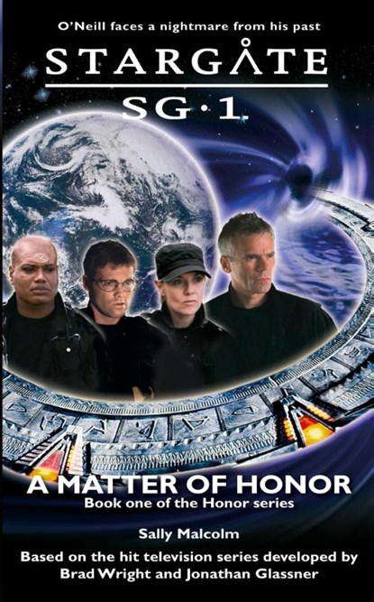 Stargate SG-1: A Matter of Honor, Sally Malcolm - Paperback - 9780954734329