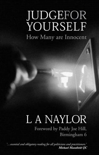 Judge for Yourself: How Many are Innocent?, LA Naylor - Ebook - 9780954743703
