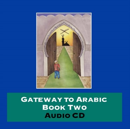 Gateway to Arabic, niet bekend - AVM - 9780954750978
