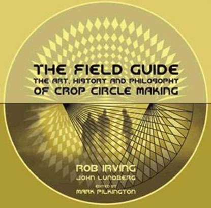 The Field Guide, Robert Irving ; John Lundburg - Paperback - 9780954805425
