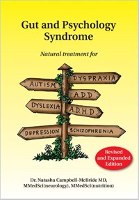 Gut and Psychology Syndrome | Campbell-Mcbride, M.D., Dr. Natasha | 