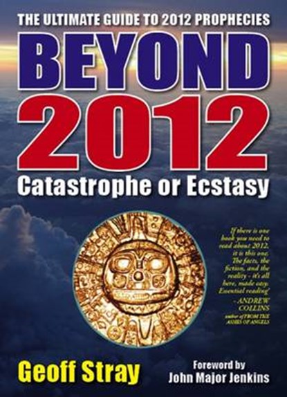 Beyond 2012, Geoff Stray - Paperback - 9780955060809