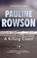 A Killing Coast, ROWSON,  Pauline - Paperback - 9780955098284
