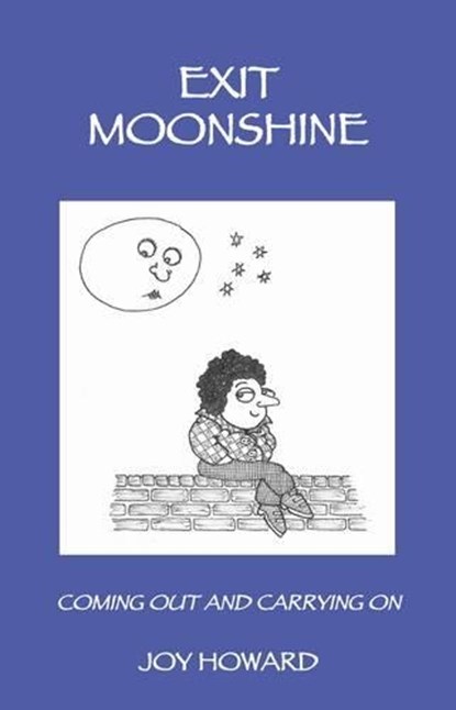 Exit Moonshine, J. Howard - Paperback - 9780955295201