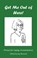 Get Me Out of Here!, niet bekend - Paperback - 9780955295232