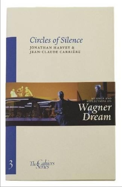 Circles Of Silence, Jonathan Harvey ; Jean-Claude Carriere - Paperback - 9780955296338