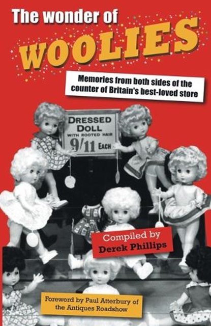 The Wonder of Woolies, Derek Phillips - Paperback - 9780955333453