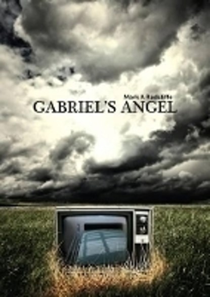 Gabriel's Angel, Mark A. Radcliffe - Paperback - 9780955336782