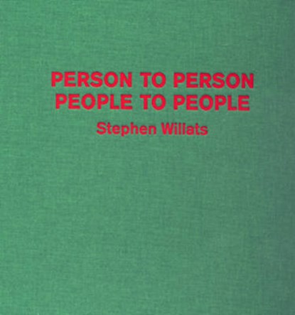 Person to Person, People to People, HAMMOND,  Chris ; Pethick, Emily - Gebonden - 9780955344077