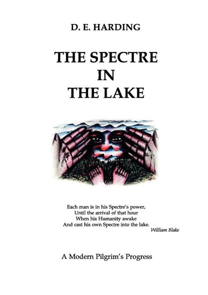 The Spectre in the Lake, Douglas Edison Harding - Paperback - 9780955451225