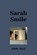 Sarah Smile, John Rule - Paperback - 9780955573811