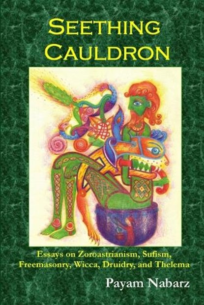 Seething Cauldron, NABARZ PH.D.,  Payam - Paperback - 9780955685842