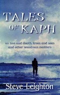 Tales of Kaph | Steve Leighton | 