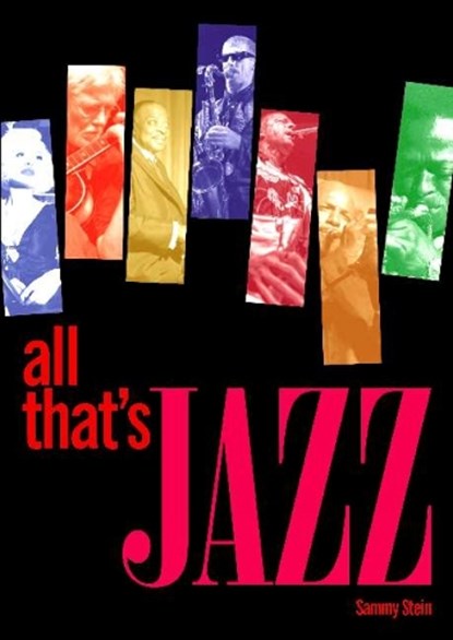 All Thats Jazz, Sammy Stein - Paperback - 9780955767098