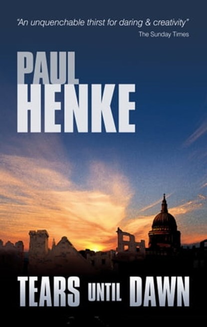 Tears Until Dawn, Paul Henke - Ebook - 9780955896620