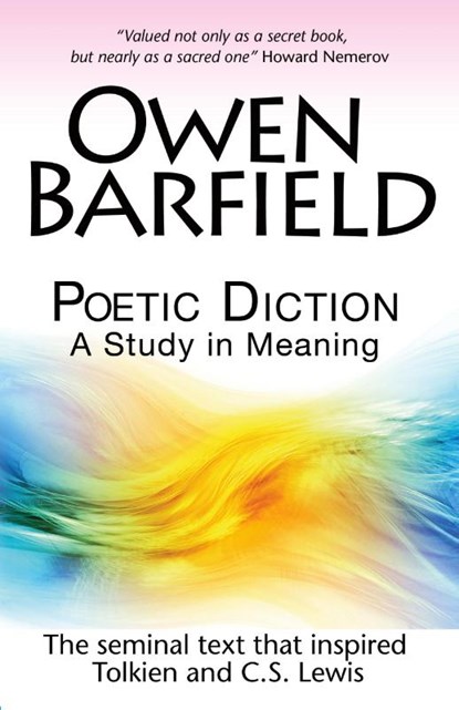 Poetic Diction, Owen Barfield - Paperback - 9780955958243