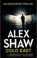 Cold East, SHAW,  Alex - Paperback - 9780956159298