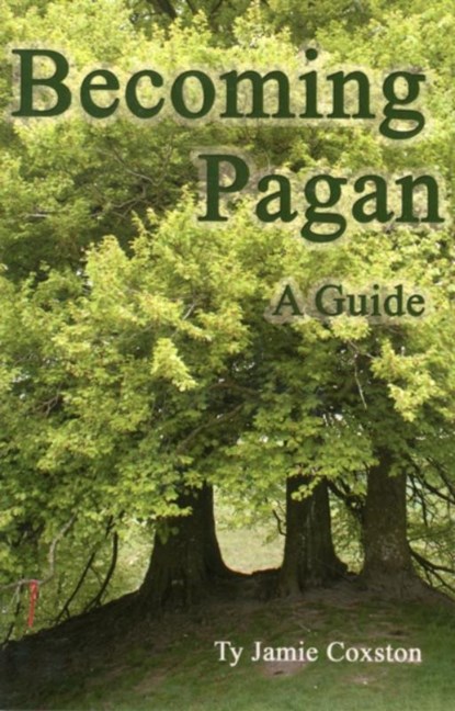 Becoming Pagan, Ty Jamie Coxston - Paperback - 9780956188649