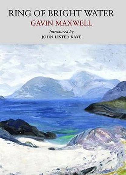 Ring of Bright Water, Gavin Maxwell - Paperback - 9780956254504