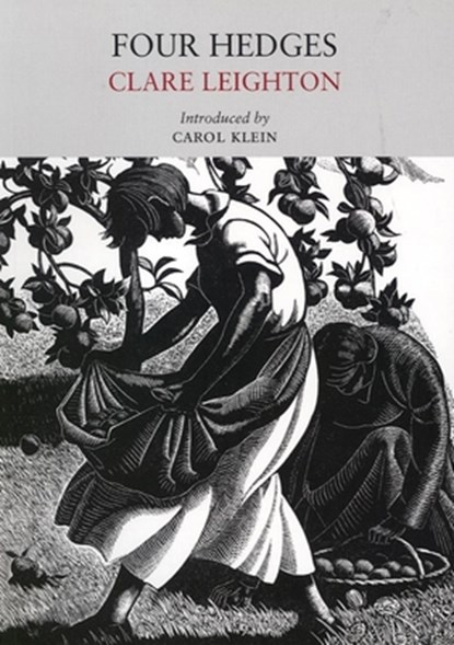 Four Hedges, Clare Leighton - Paperback - 9780956254535