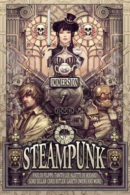 The Immersion Book of Steampunk, Gareth D Jones ; Carmelo Rafala - Paperback - 9780956392442
