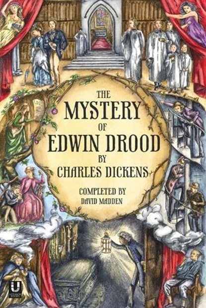 The Mystery of Edwin Drood (Completed by David Madden), Charles Dickens ; David Madden - Paperback - 9780956422330