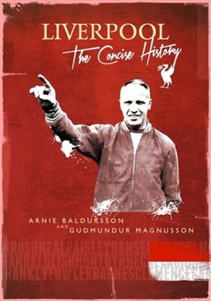 Liverpool, Arnie Baldursson ; Gudmundur Magnusson - Ebook - 9780956431356