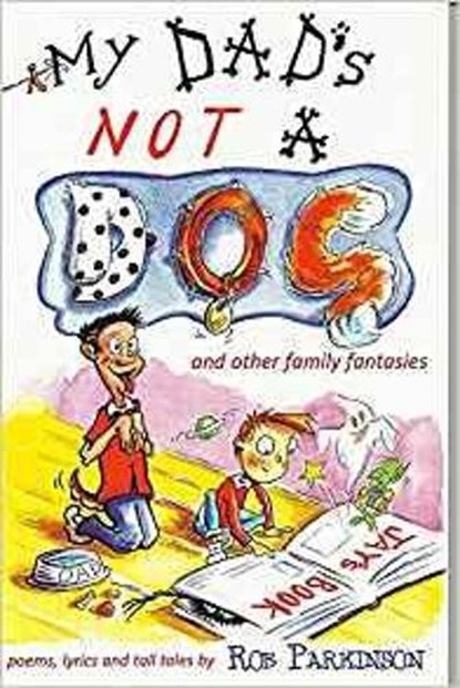 My Dad's Not a Dog, Rob Parkinson - Paperback - 9780956523952