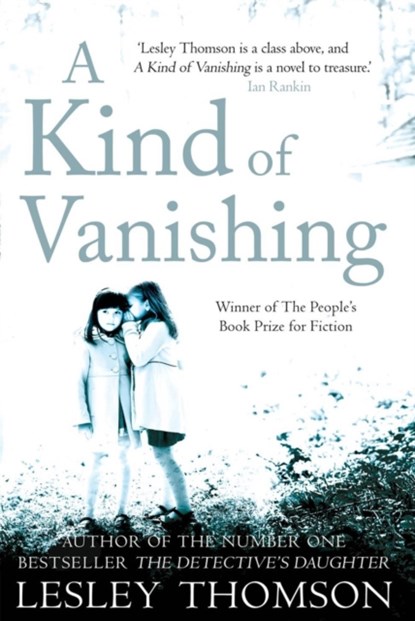 A Kind of Vanishing, Lesley Thomson - Paperback - 9780956559937