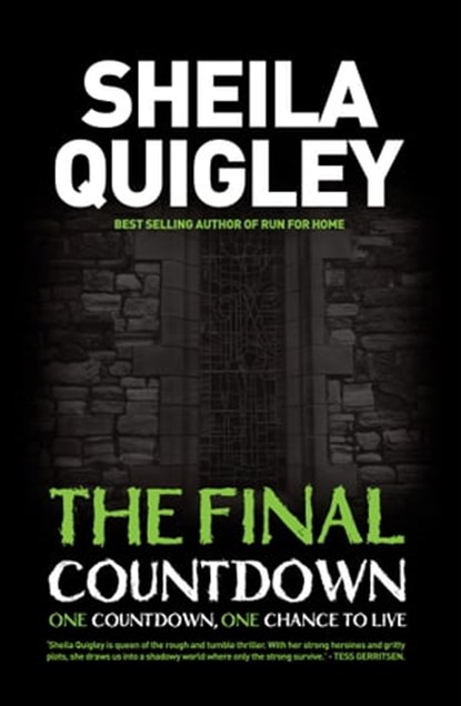 The Final Countdown, Sheila Quigley - Ebook - 9780956654687