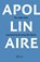 The Little Auto, Guillaume Apollinaire - Paperback - 9780956735942