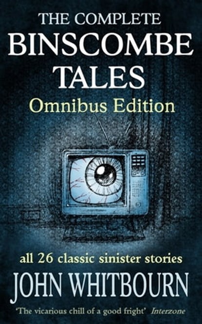 The Complete Binscombe Tales: Omnibus Edition, Spark Furnace - Ebook - 9780956737298