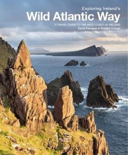 Exploring Ireland's Wild Atlantic Way, David Flanagan ; Richard Creagh - Paperback - 9780956787477
