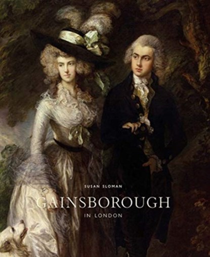 Gainsborough in London, Susan Sloman - Gebonden - 9780956800787