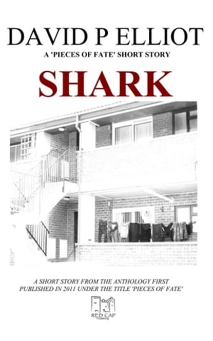 Shark (Der Geldhai), David P Elliot - Ebook - 9780956885784
