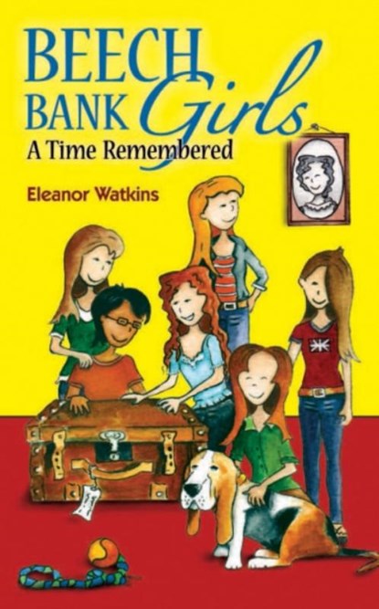 Beech Bank Girls, Eleanor Watkins - Paperback - 9780956904379