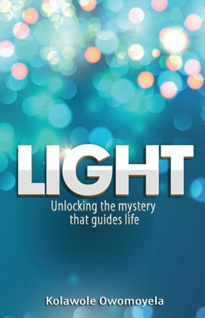 Light, Kolawole Owomoyela - Paperback - 9780956974136