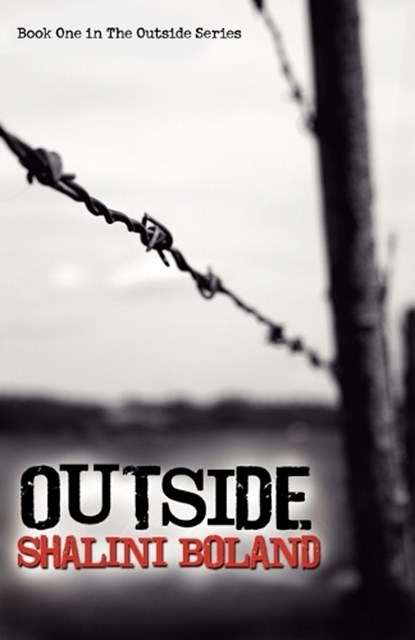 Outside - a Post-apocalyptic Novel, BOLAND,  Shalini - Paperback - 9780956998514