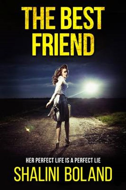 The Best Friend, BOLAND,  Shalini - Paperback - 9780956998590