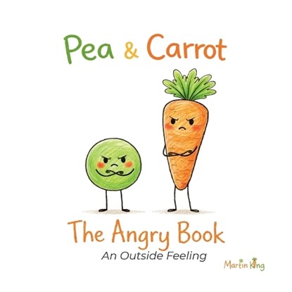 Pea & Carrot, Martin King - Paperback - 9780957102170