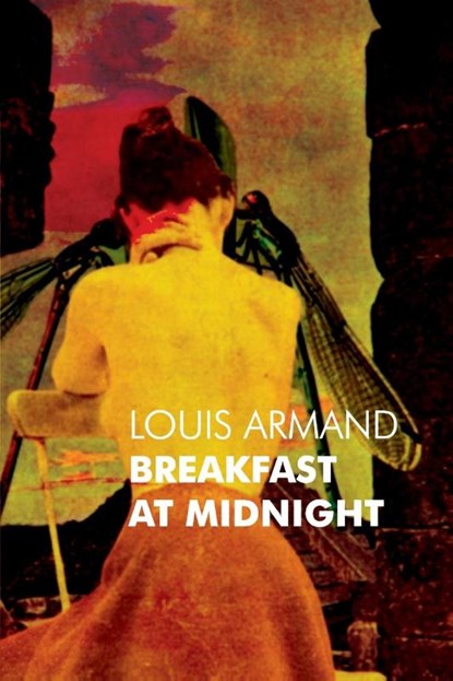 Breakfast at Midnight, Louis Armand - Paperback - 9780957121300