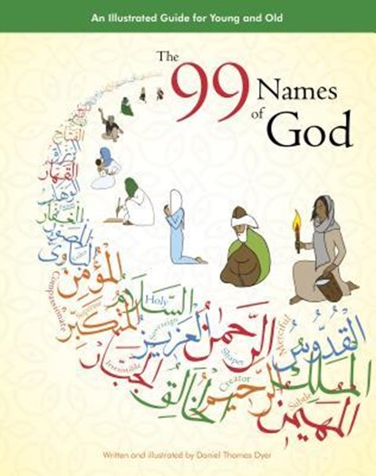 The 99 Names of God, Daniel Thomas Dyer - Paperback - 9780957138827