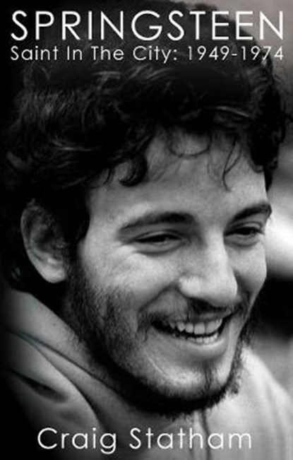 Springsteen, STATHAM,  Craig - Paperback - 9780957144231