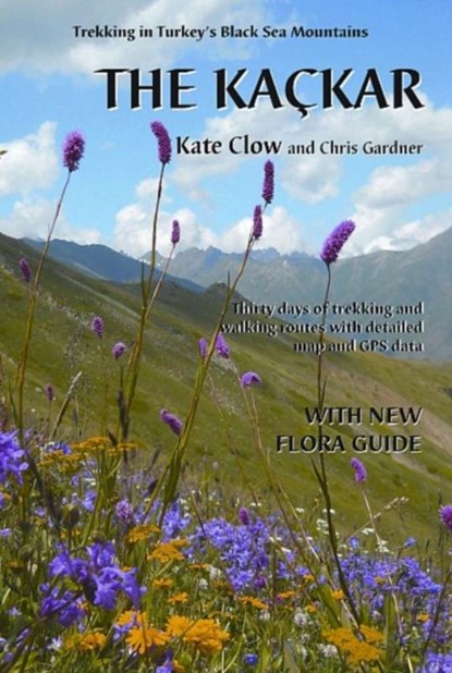 The Kackar, Kate Clow ; Chris Gardner - Paperback - 9780957154704