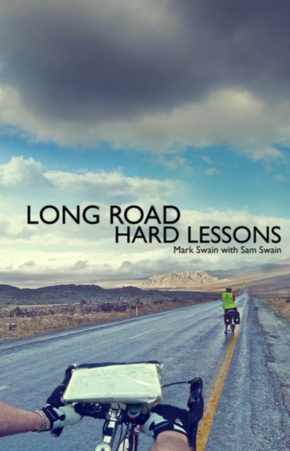 Long Road, Hard Lessons, Mark Swain - Paperback - 9780957200203