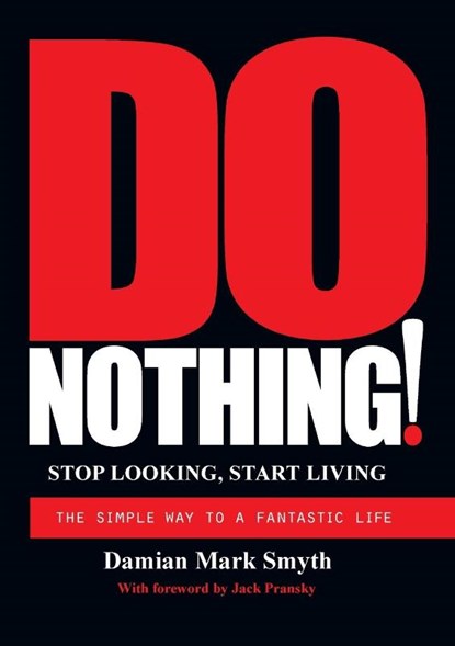 DO NOTHING!, Damian Smyth - Paperback - 9780957214507