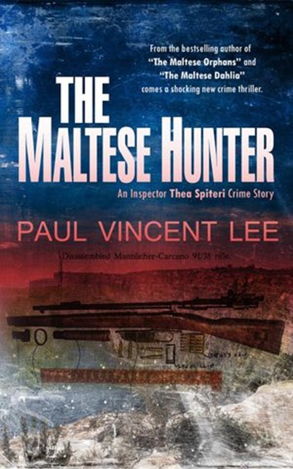 The Maltese Hunter, Paul Lee - Ebook - 9780957239975