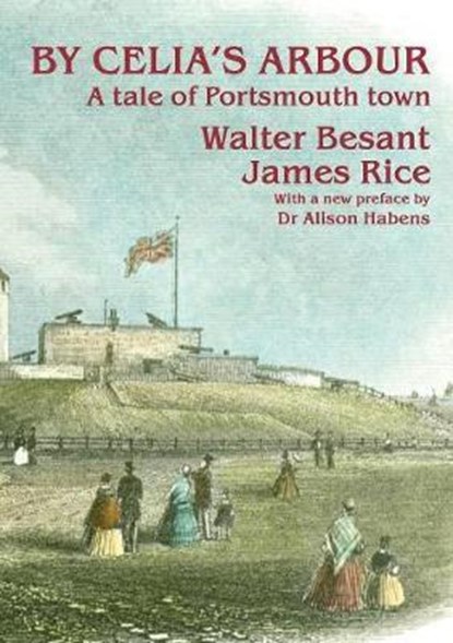 By Celia's Arbour, BESANT,  Walter - Paperback - 9780957241374